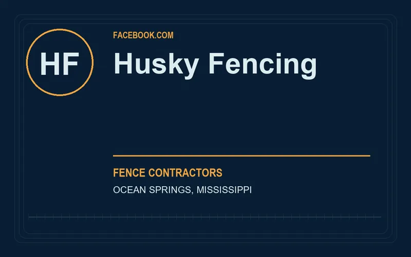 Husky Fencing in Ocean Springs, Mississippi