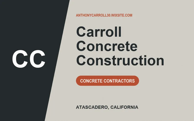 Carroll Concrete Construction in Atascadero, California