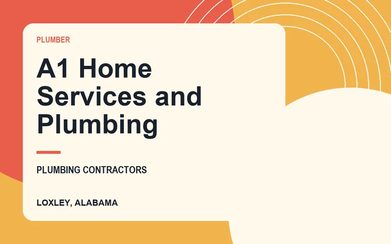 A1 Home Services and Plumbing in Loxley, Alabama