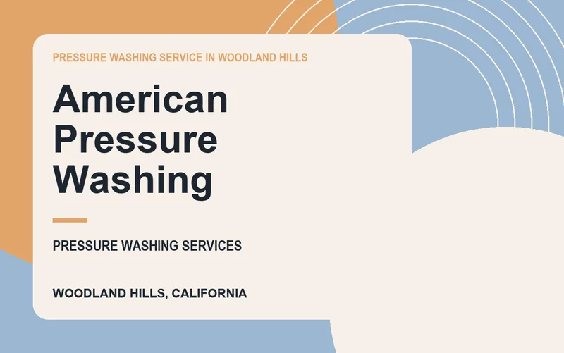 American Pressure Washing in Woodland Hills, California