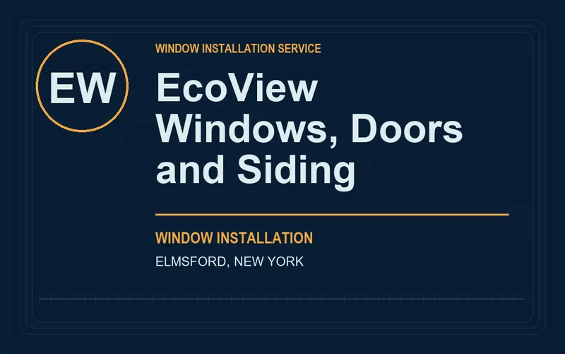 EcoView Windows, Doors and Siding in Elmsford, New York