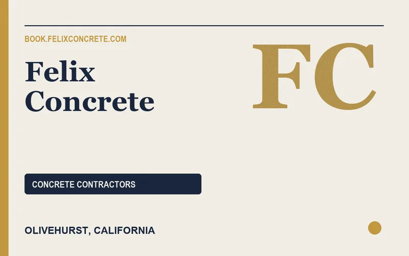 Felix Concrete in Olivehurst, California