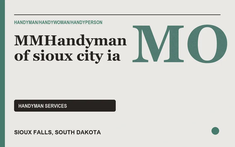 MMHandyman of sioux city ia in Sioux Falls, South Dakota