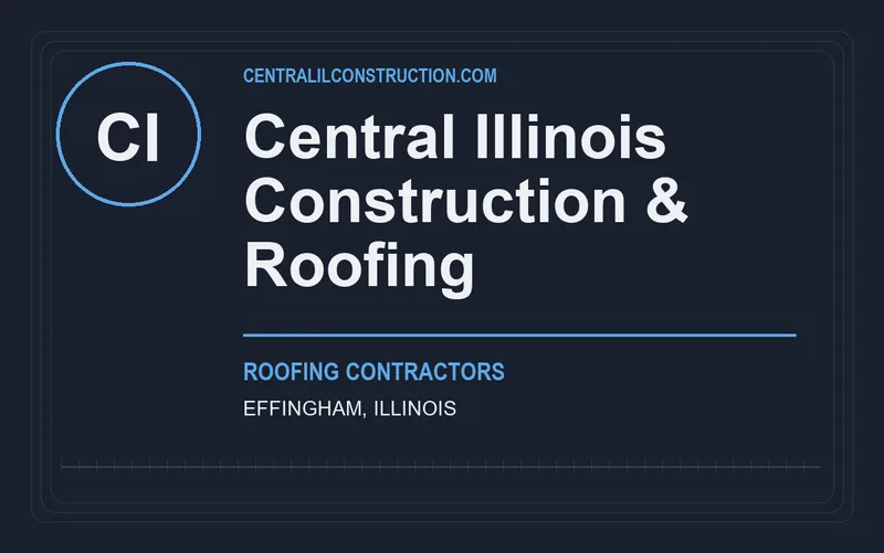 Central Illinois Construction & Roofing in Effingham, Illinois