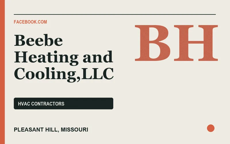 Beebe Heating and Cooling,LLC in Pleasant Hill, Missouri