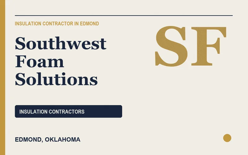 Southwest Foam Solutions in Edmond, Oklahoma