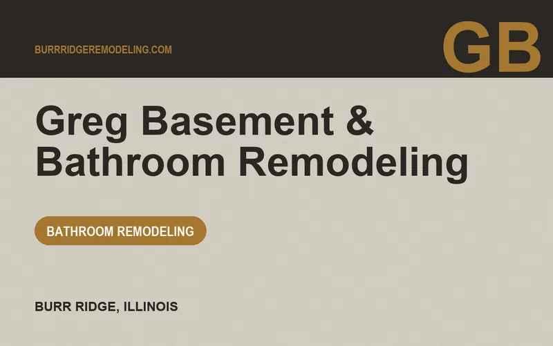 Greg Basement & Bathroom Remodeling in Burr Ridge, Illinois