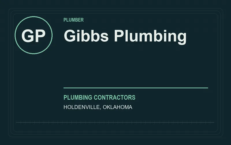 Gibbs Plumbing in Holdenville, Oklahoma