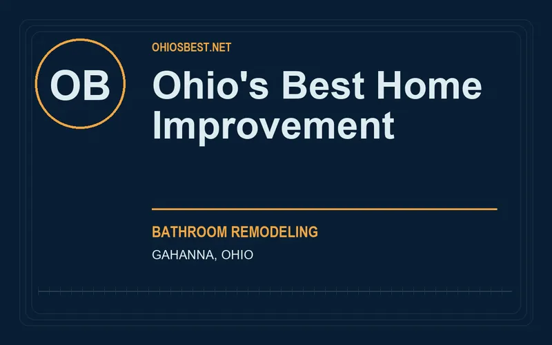 Ohio's Best Home Improvement in Gahanna, Ohio