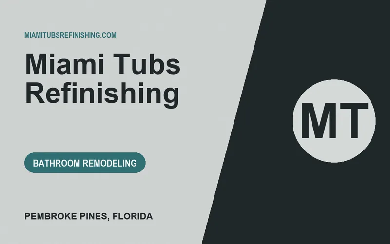 Miami Tubs Refinishing in Pembroke Pines, Florida