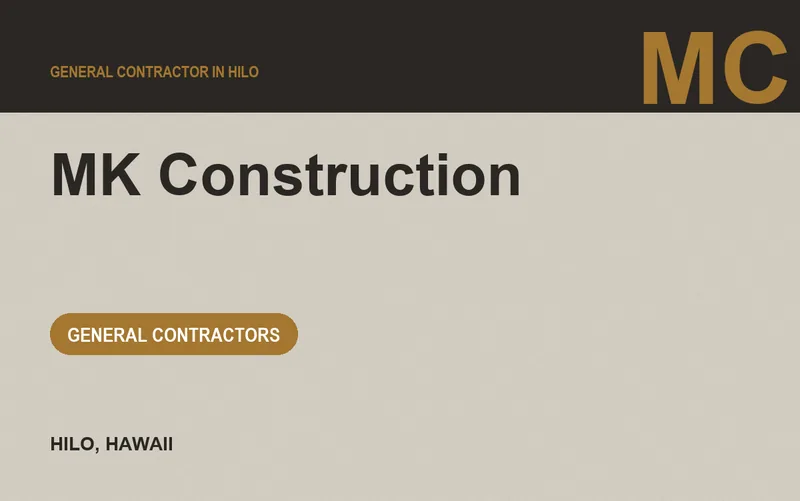 MK Construction in Hilo, Hawaii