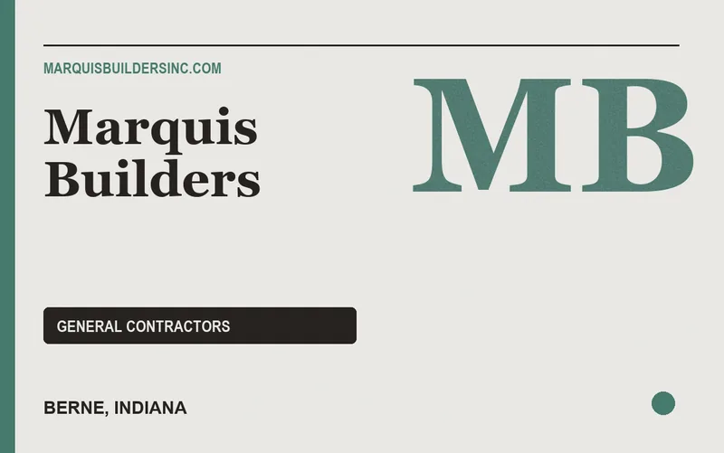 Marquis Builders in Berne, Indiana