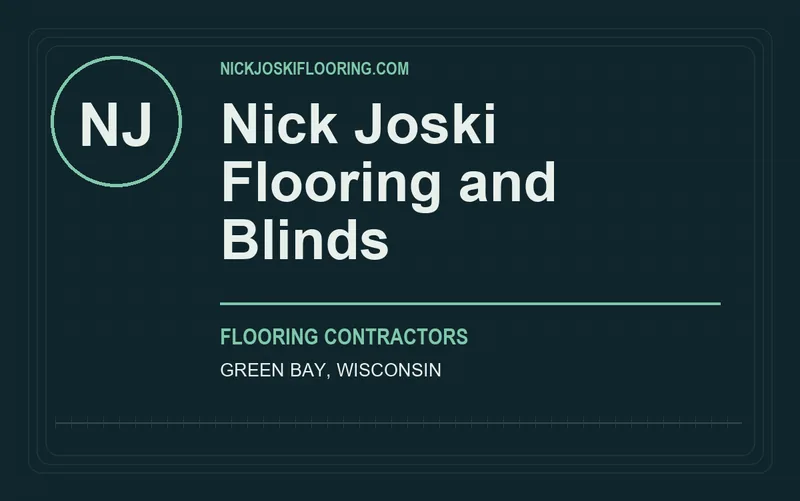 Nick Joski Flooring and Blinds in Green Bay, Wisconsin