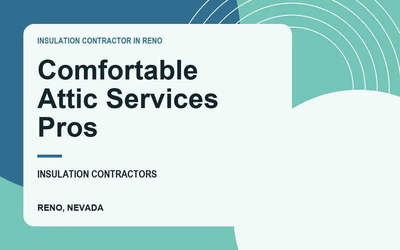 Comfortable Attic Services Pros in Reno, Nevada