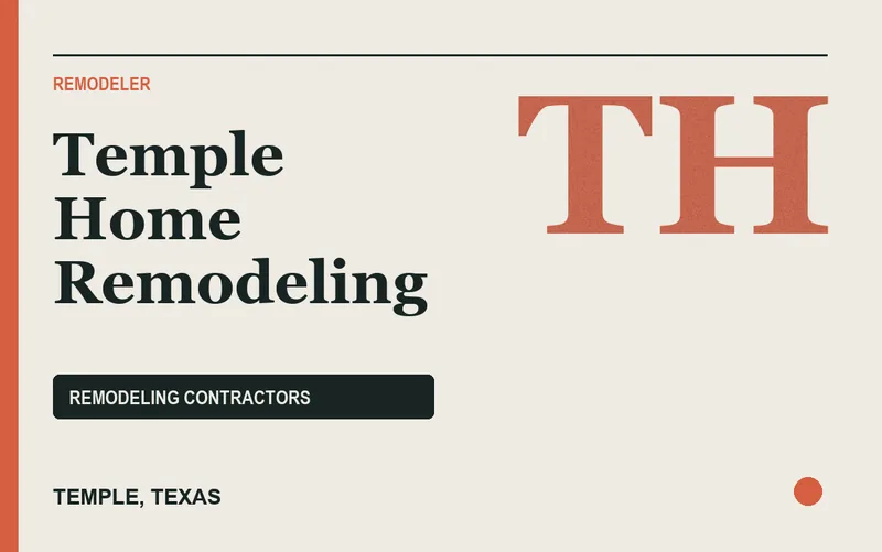 Temple Home Remodeling in Temple, Texas