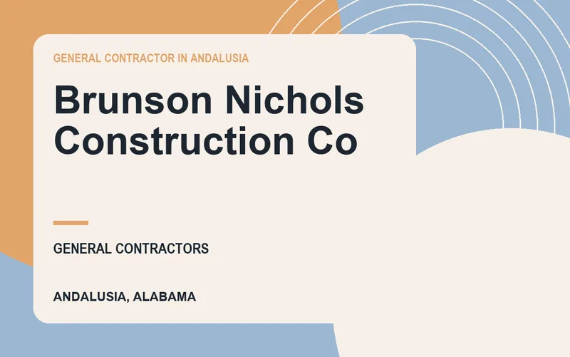 Brunson Nichols Construction Co in Andalusia, Alabama