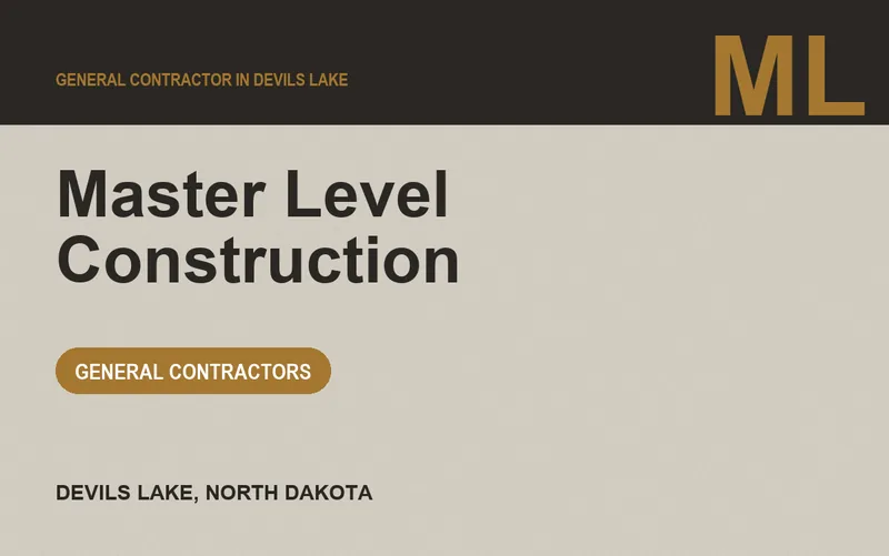 Master Level Construction in Devils Lake, North Dakota