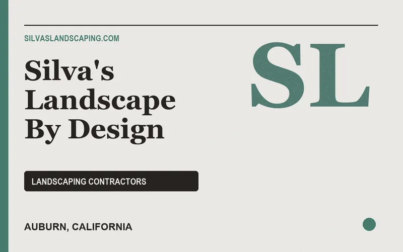 Silva's Landscape By Design in Auburn, California