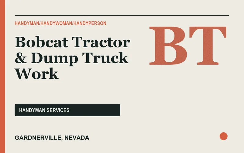 Bobcat Tractor & Dump Truck Work in Gardnerville, Nevada