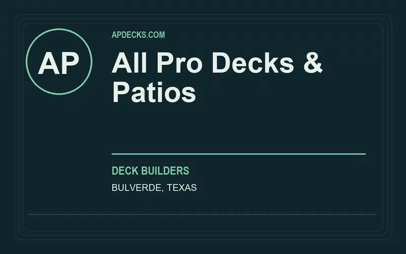 All Pro Decks & Patios in Bulverde, Texas