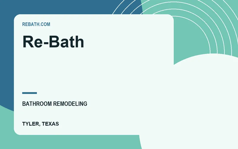 Re-Bath in Tyler, Texas