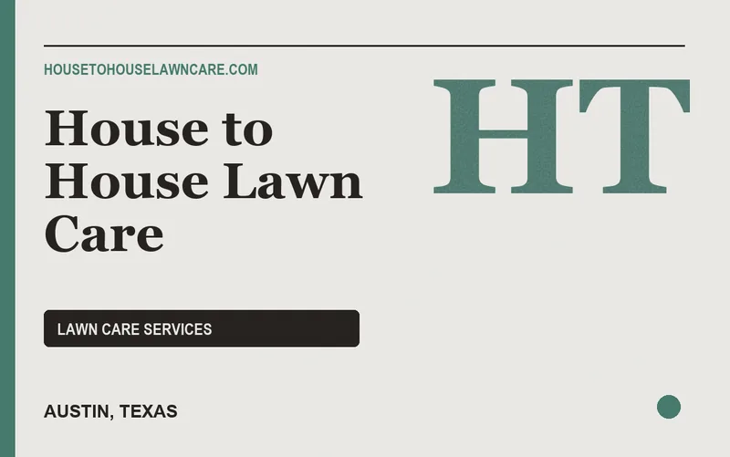 House to House Lawn Care in Austin, Texas