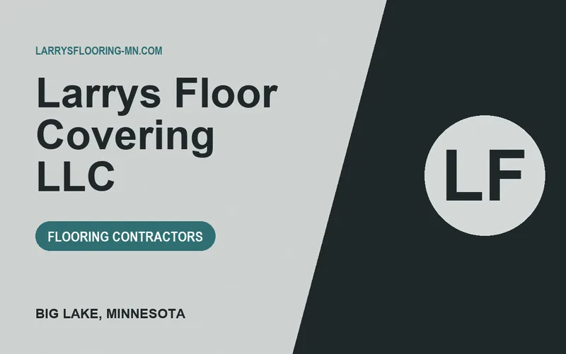 Larrys Floor Covering LLC in Big Lake, Minnesota