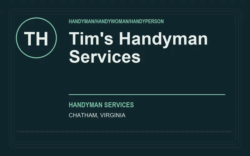 Tim's Handyman Services in Chatham, Virginia