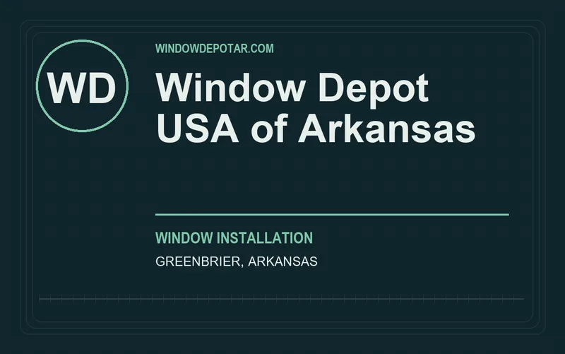 Window Depot USA of Arkansas in Greenbrier, Arkansas