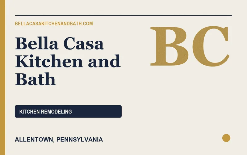 Bella Casa Kitchen and Bath in Allentown, Pennsylvania