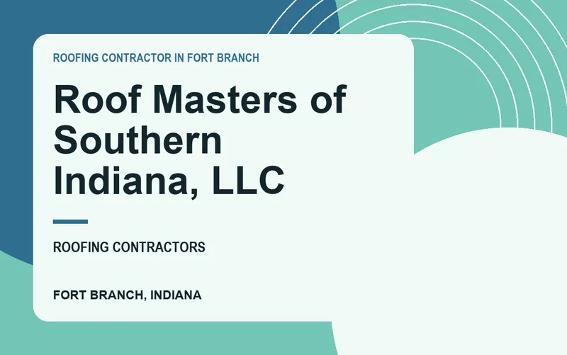 Roof Masters of Southern Indiana, LLC in Fort Branch, Indiana