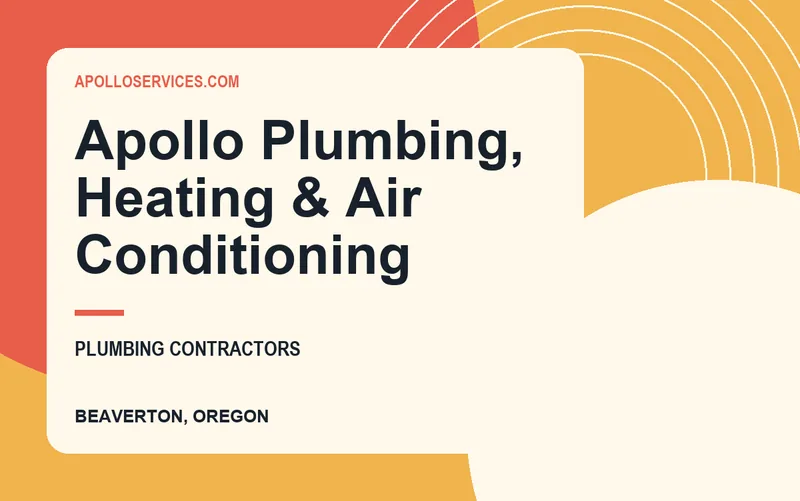 Apollo Plumbing, Heating & Air Conditioning in Beaverton, Oregon