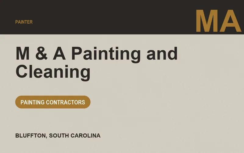 M & A Painting and Cleaning in Bluffton, South Carolina