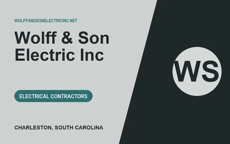 Wolff & Son Electric Inc in Charleston, South Carolina