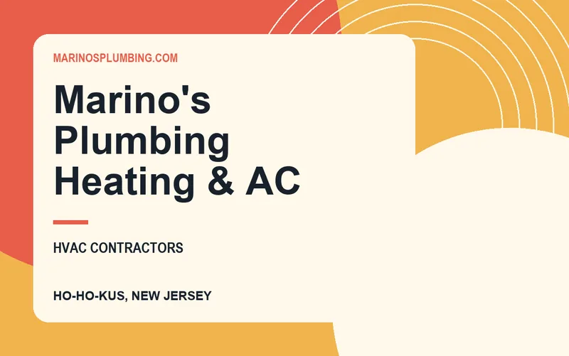 Marino's Plumbing Heating & AC in Ho-Ho-Kus, New Jersey