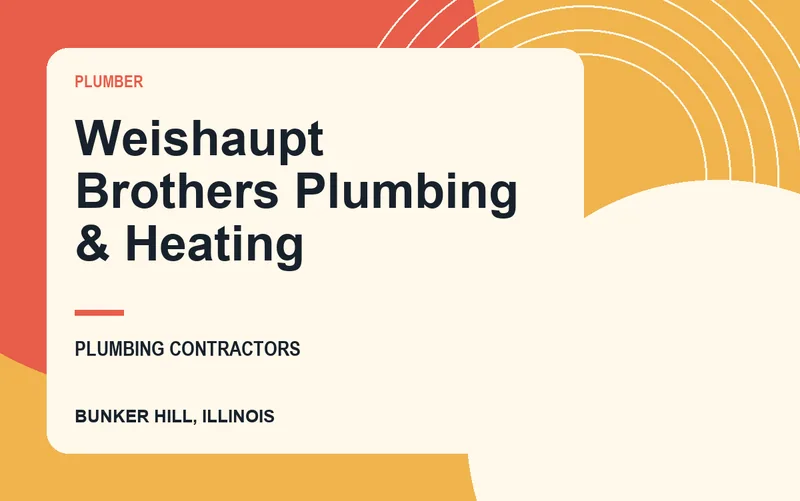 Weishaupt Brothers Plumbing & Heating in Bunker Hill, Illinois