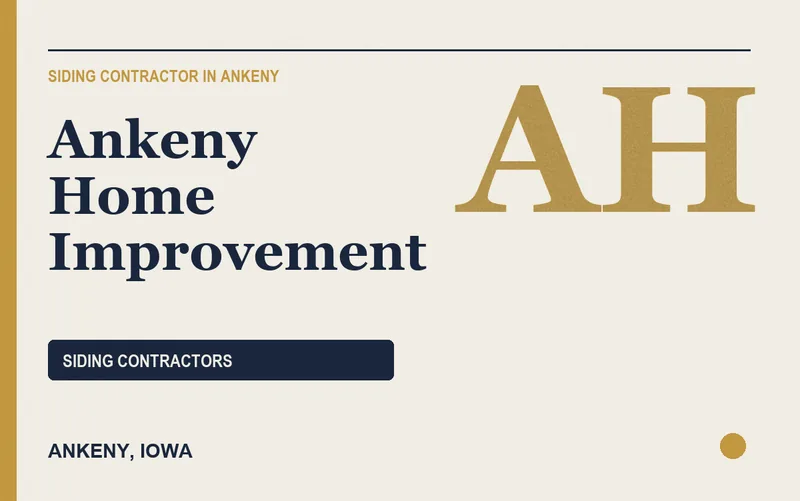 Ankeny Home Improvement in Ankeny, Iowa