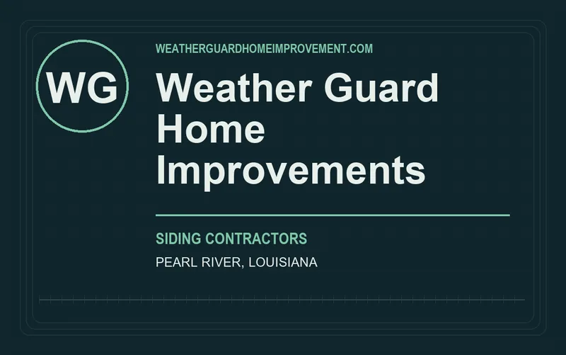 Weather Guard Home Improvements in Pearl River, Louisiana