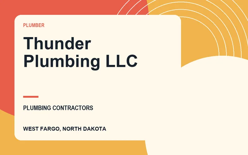 Thunder Plumbing LLC in West Fargo, North Dakota
