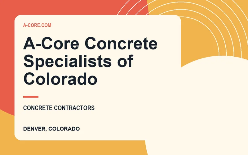 A-Core Concrete Specialists of Colorado in Denver, Colorado