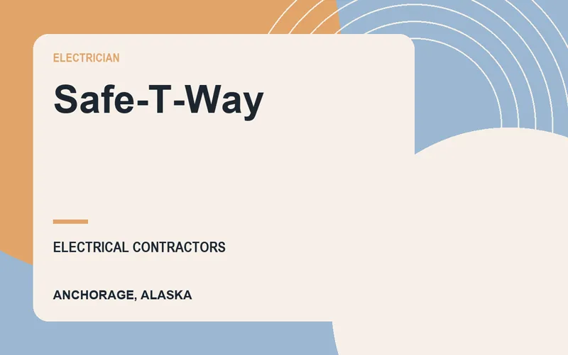 Safe-T-Way in Anchorage, Alaska