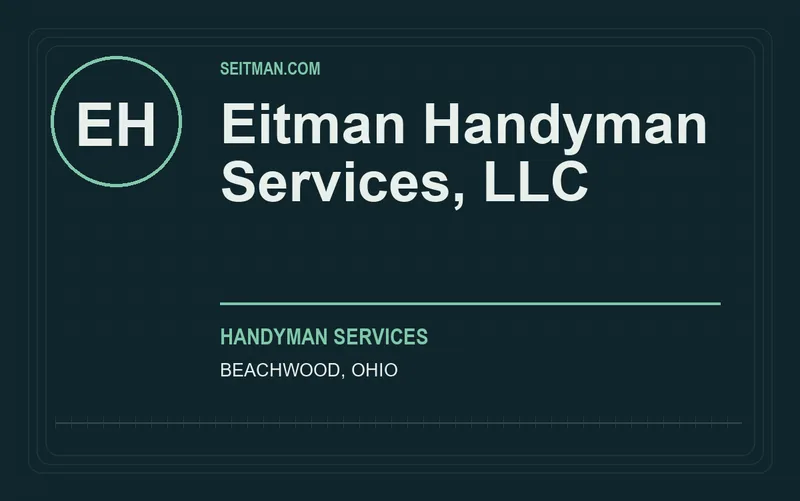 Eitman Handyman Services, LLC in Beachwood, Ohio