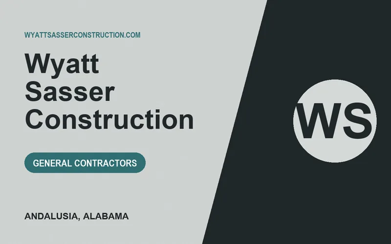 Wyatt Sasser Construction in Andalusia, Alabama