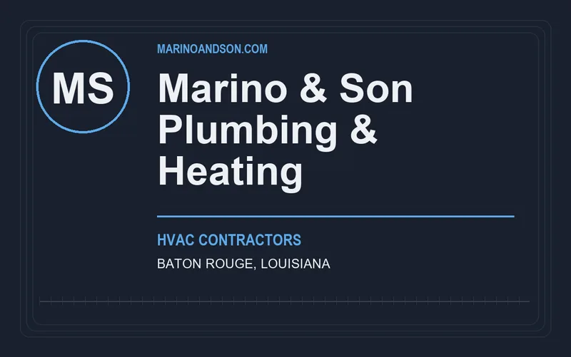 Marino & Son Plumbing & Heating in Baton Rouge, Louisiana