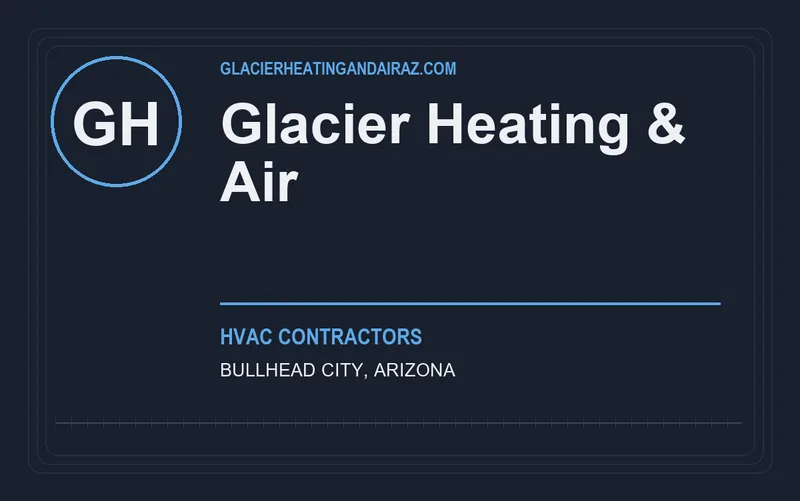 Glacier Heating & Air in Bullhead City, Arizona