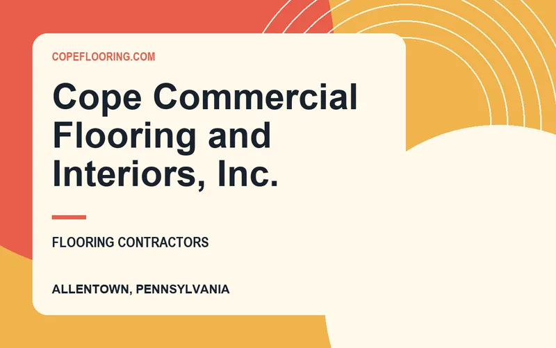 Cope Commercial Flooring and Interiors, Inc. in Allentown, Pennsylvania