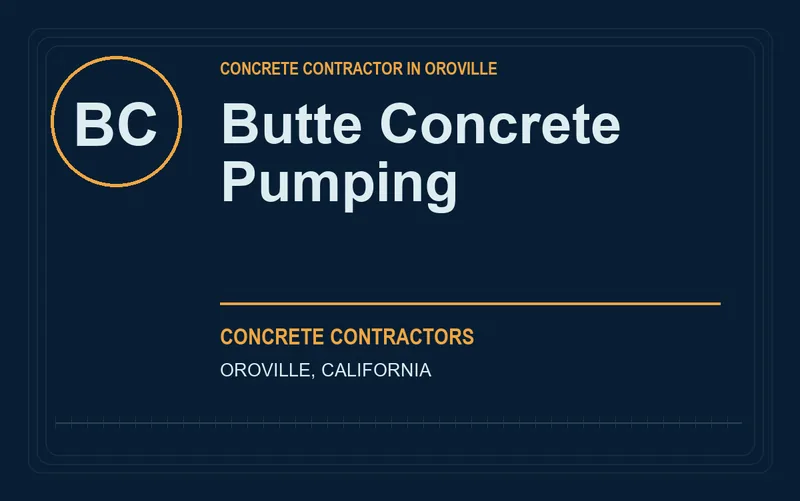 Butte Concrete Pumping in Oroville, California