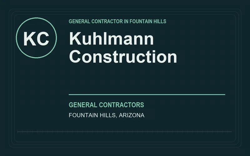 Kuhlmann Construction in Fountain Hills, Arizona