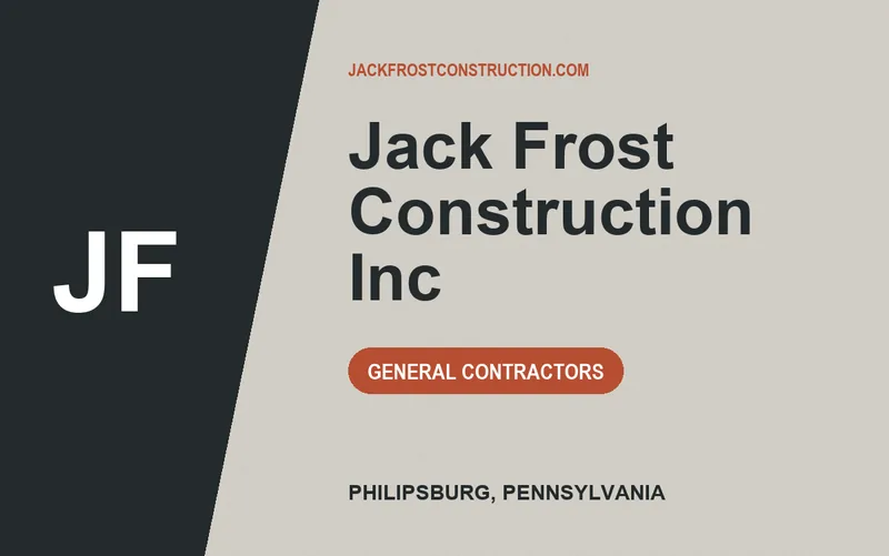 Jack Frost Construction Inc in Philipsburg, Pennsylvania