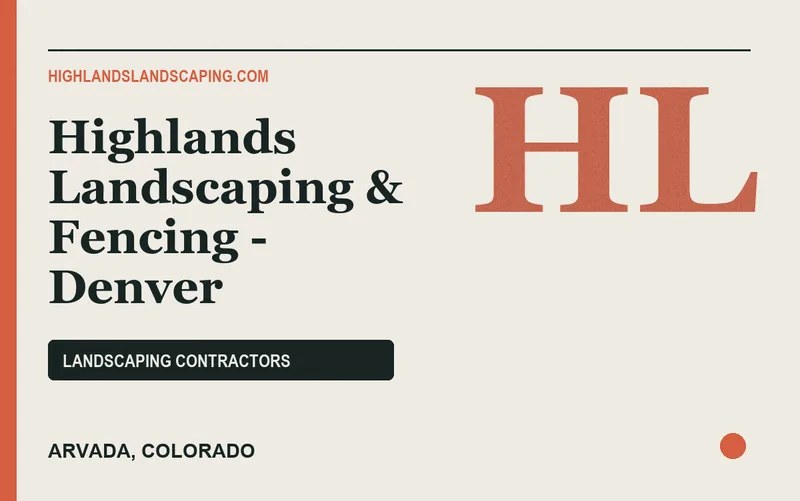 Highlands Landscaping & Fencing - Denver in Arvada, Colorado